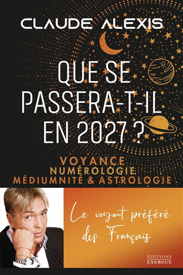 Couverture de Que se passera-t-il en 2027 ? : voyance, numérologie, médiumnité & astrologie