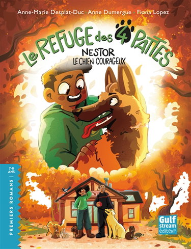 Couverture de Le Refuge des 4 pattes. Nestor : le chien courageux