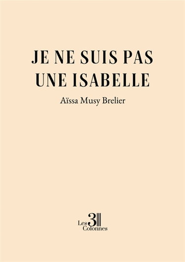 Couverture de Je ne suis pas une Isabelle