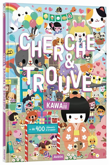 Couverture de Cherche et trouve kawaii : + de 400 éléments à trouver