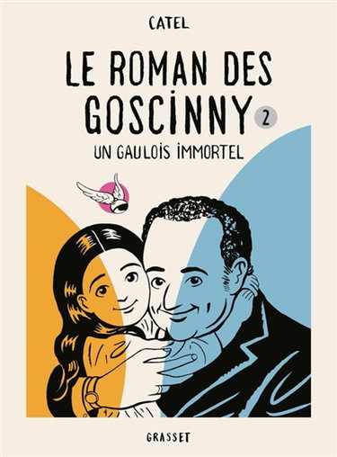 Couverture de Le roman des Goscinny. Vol. 2. Un Gaulois immortel