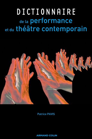 Couverture de Dictionnaire de la performance et du théâtre contemporain
