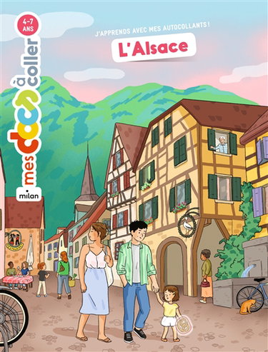 Couverture de L'Alsace : j'apprends avec mes autocollants !