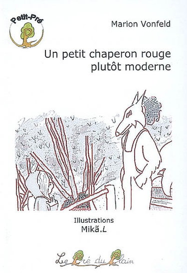 Couverture de Un petit chaperon rouge plutôt moderne