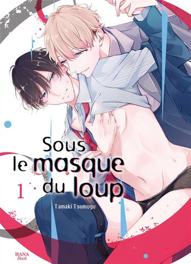 Couverture de Sous le masque du loup. Vol. 1