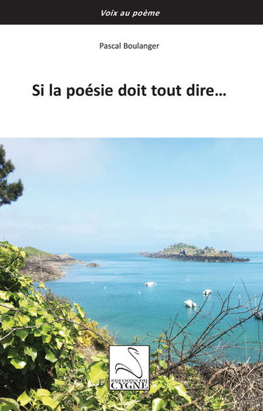 Couverture de Si la poésie doit tout dire...