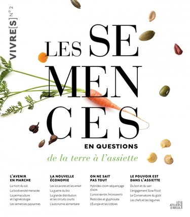 Couverture de Les semences en questions : de la terre à l'assiette