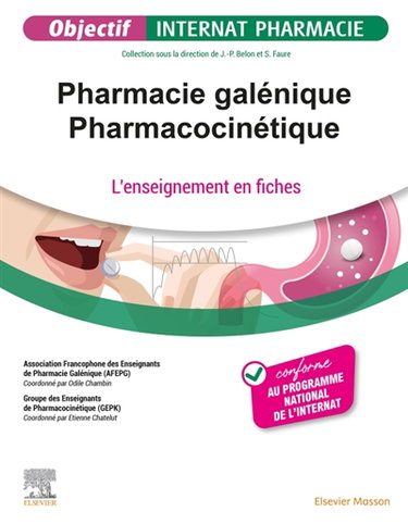 Couverture de Pharmacie galénique, pharmacocinétique : l'enseignement en fiches : conforme au programme national de l'internat