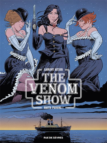 Couverture de The venom show. Vol. 1. Hasta Panama !