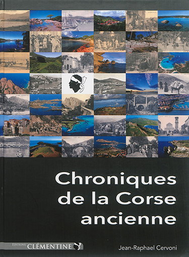 Couverture de Chroniques de la Corse ancienne. Vol. 1
