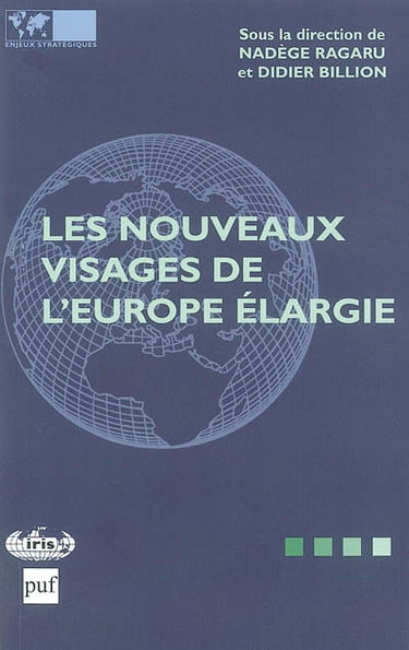 Couverture de Les nouveaux visages de l'Europe élargie. The new faces of an enlarged Europe