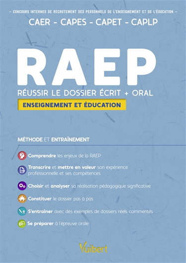 Couverture de RAEP, concours internes de recrutement des personnels de l'enseignement, CAER, Capes, Capet, CAPLP : réussir le dossier écrit + oral, enseignement et éducation : méthode et entrainement