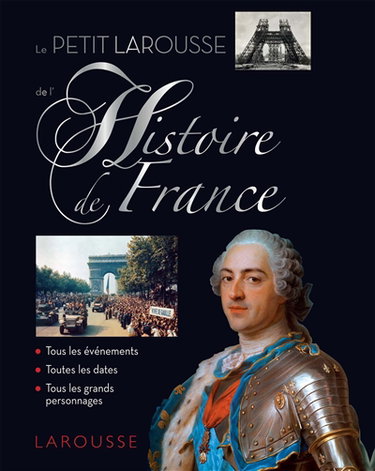 Couverture de Le petit Larousse de l'histoire de France