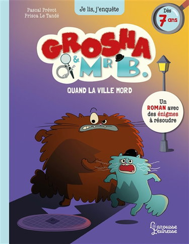 Couverture de Grosha & Mr B.. Quand la ville mord