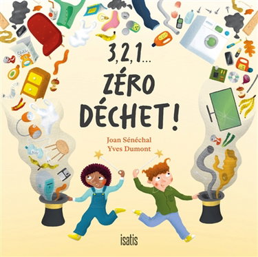 Couverture de 3,2,1… Zéro déchet !