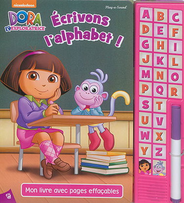 Couverture de Dora l'exploratrice : écrivons l'alphabet !