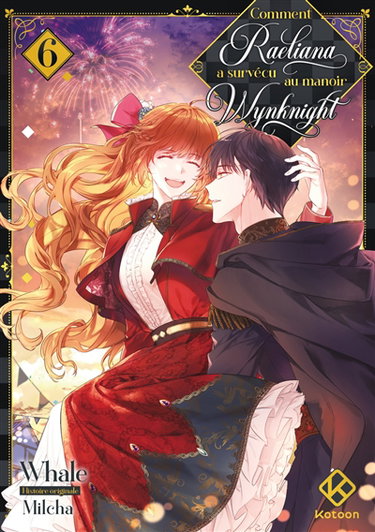 Couverture de Comment Raeliana a survécu au manoir Wynknight. Vol. 6