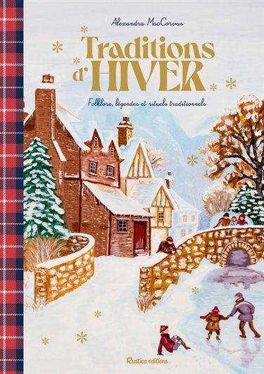 Couverture de Traditions d'hiver : folklore, légendes et rituels traditionnels