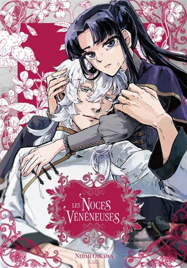 Couverture de Les noces vénéneuses. Vol. 2