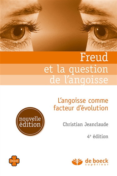 Couverture de Freud et la question de l'angoisse : l'angoisse comme facteur d'évolution