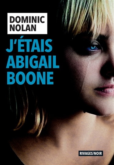 Couverture de J'étais Abigail Boone