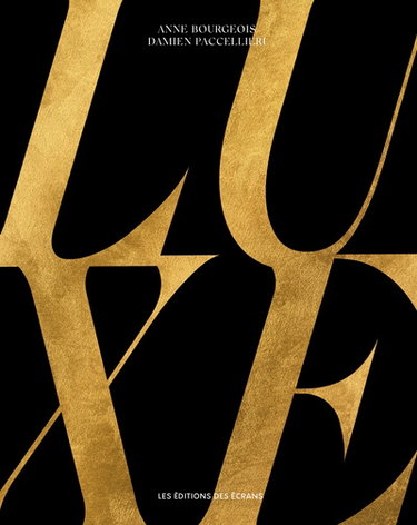 Couverture de Luxe : métiers & savoir-faire