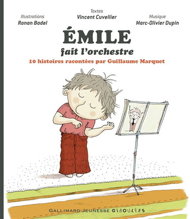 Couverture de Emile. Emile fait l'orchestre