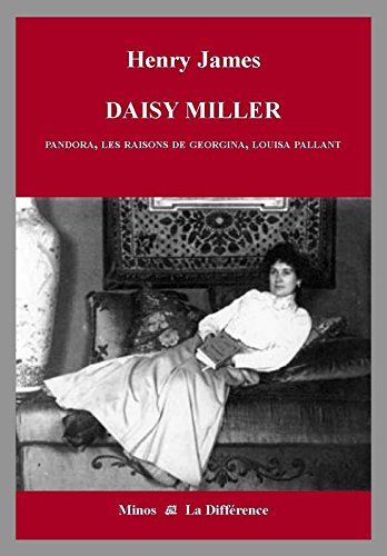 Couverture de Intégrale des nouvelles en 12 volumes. Vol. 7. Daisy Miller : et neuf autres nouvelles : portraits de femmes
