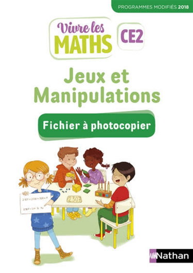 Couverture de Vivre les maths, CE2 : jeux et manipulations : fichier à photocopier