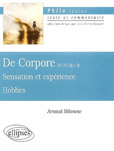Couverture de Sensation et expérience, Thomas Hobbes : De corpore (IV, 25, 1-9)