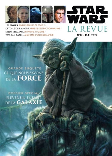 Couverture de Star Wars : la revue, n° 3. Ce que nous savons de la force