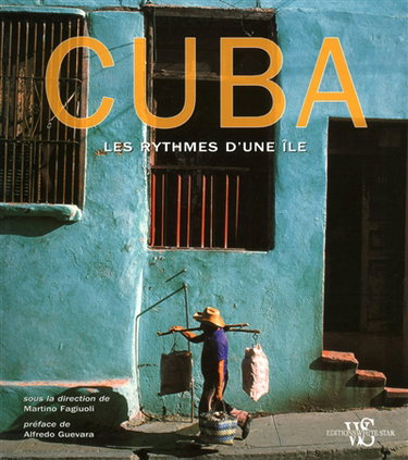 Couverture de Cuba : les rythmes d'une île