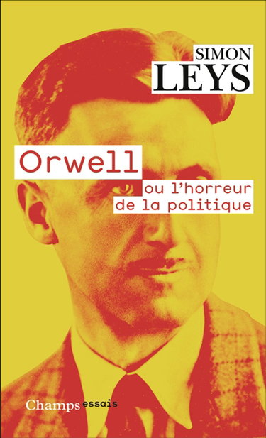 Couverture de Orwell ou L'horreur de la politique