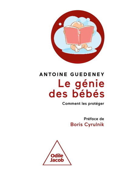 Couverture de Le génie des bébés : comment les protéger