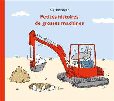 Couverture de Petites histoires de grosses machines
