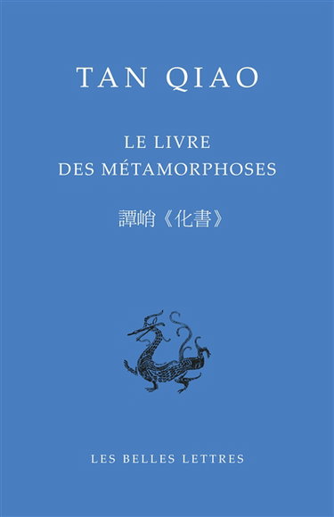 Couverture de Le livre des métamorphoses (Xe siècle)