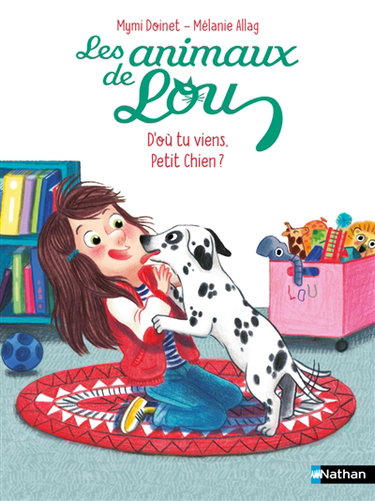 Couverture de Les animaux de Lou. D'où tu viens, petit chien ?