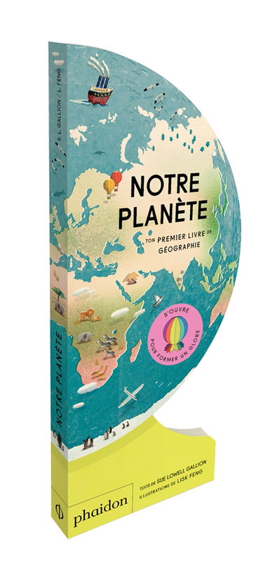 Couverture de Notre planète : ton premier livre de géographie