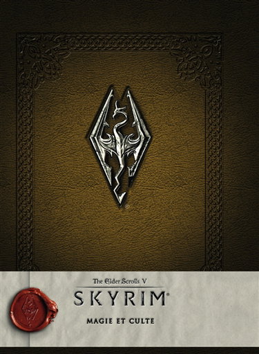 Couverture de Skyrim : the elder scrolls V. Magie et culte