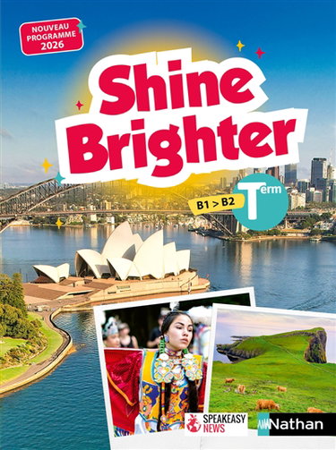 Couverture de Shine brighter terminale, B1-B2 : nouveau programme 2026