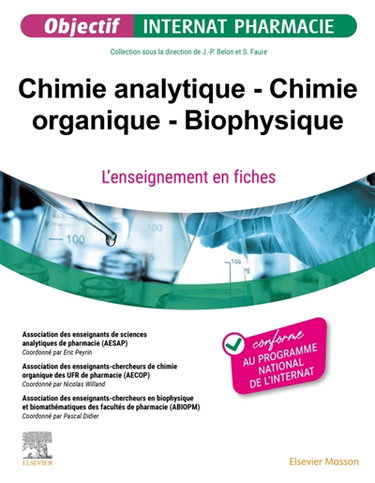 Couverture de Chimie analytique, chimie organique, biophysique : l'enseignement en fiches