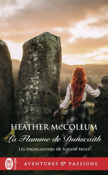 Couverture de Les Highlanders de Solway Moss. Vol. 1. La flamme de Dunscaith
