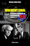 Couverture de Jugement Final : Volume I : Le chaînon manquant de l'assassinat de Kennedy