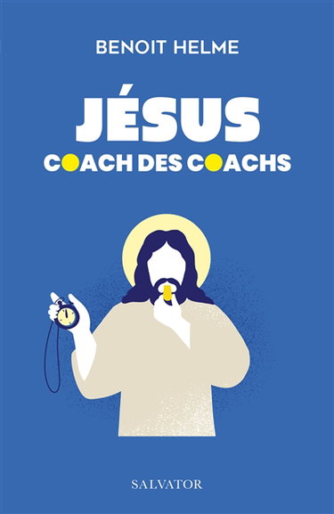 Couverture de Jésus, coach des coachs