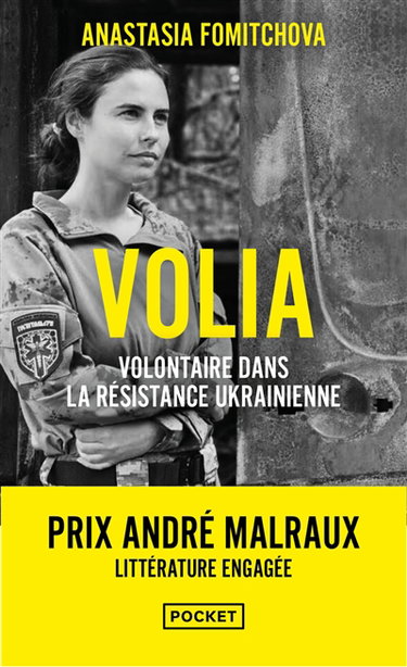 Couverture de Volia : engagée volontaire dans la résistance ukrainienne