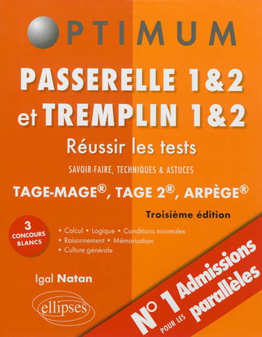 Couverture de Passerelle 1 & 2 et Tremplin 1 & 2 : réussir les tests Tage Mage, Tage 2, Arpège : savoir-faire, techniques & astuces
