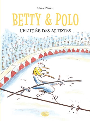 Couverture de Betty & Polo. L'entrée des artistes