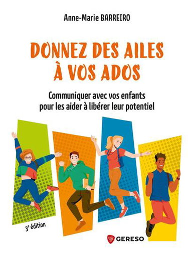 Couverture de Donnez des ailes à vos ados : communiquez avec vos enfants pour les aider à libérer leur potentiel