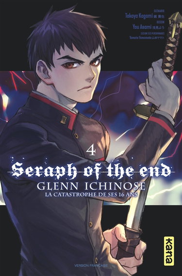 Couverture de Seraph of the end : Glenn Ichinose : la catastrophe de ses 16 ans. Vol. 4
