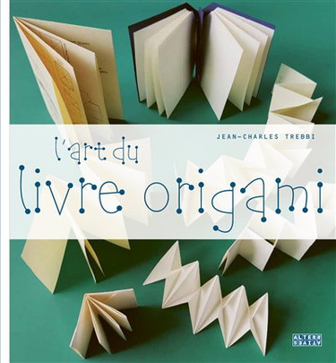 Couverture de L'art du livre origami